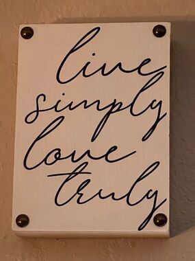 Live Simply Love Truly Wall Sign - White and Black Home Wall Decor